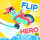 Flip Hero