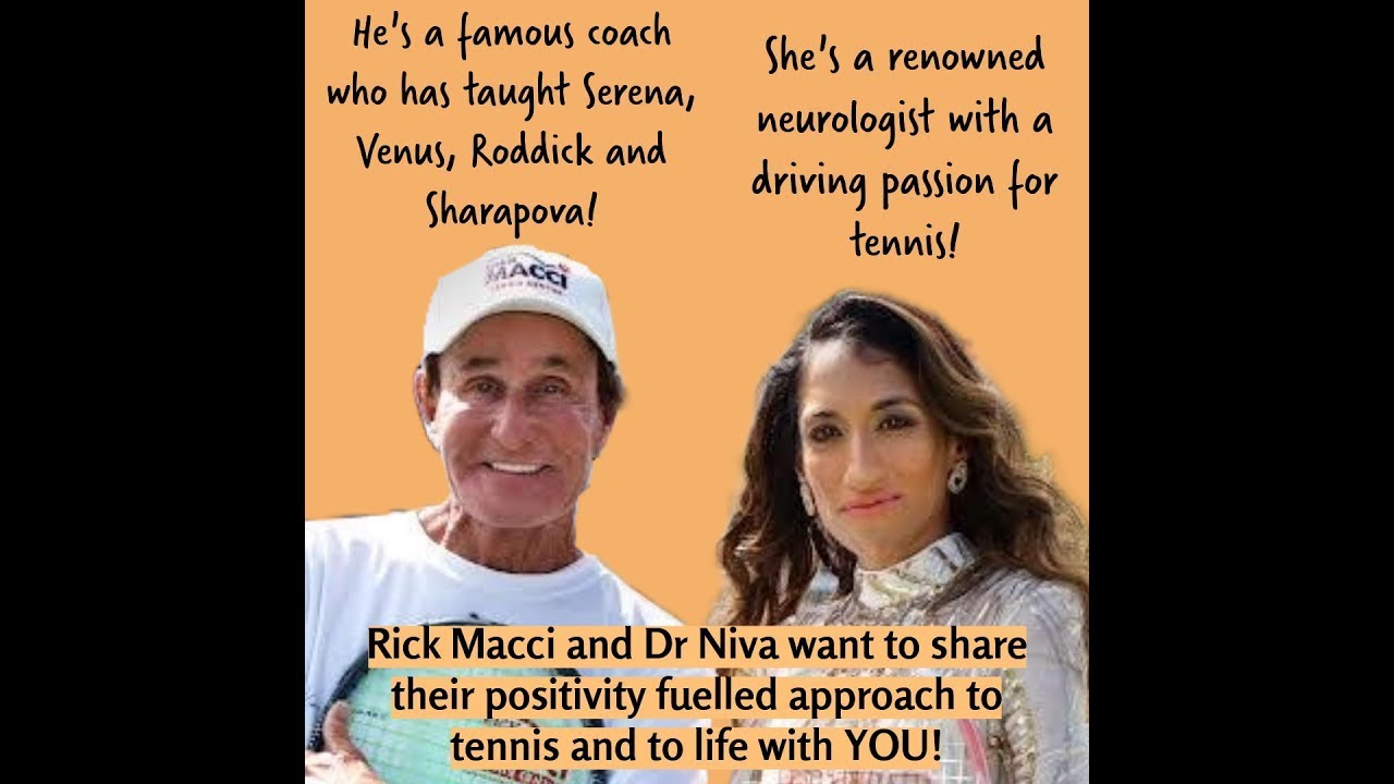 Billion Dollar Mind Discussion Rick Macci and Dr  Niva on My Tennis Journey