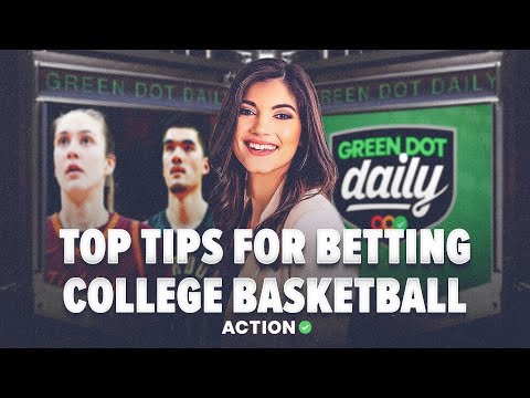 How to Bet College Basketball & Tips for Betting March Madness! CBB Picks & Props | Green Dot Daily article feature image