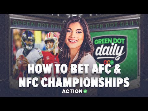 How to Bet AFC & NFC Championships! NFL Picks, Props & Super Bowl Predictions | Green Dot Daily article feature image