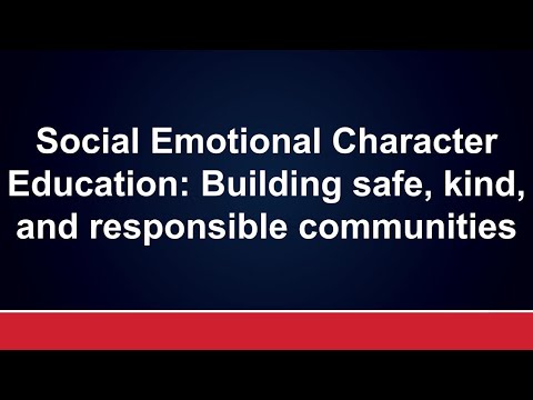 Social Emotional Character Education