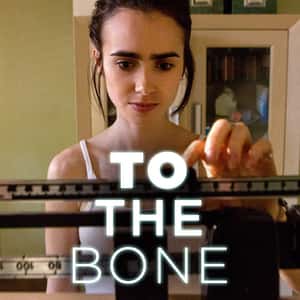 To the Bone