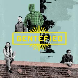 Gentefied