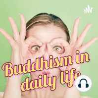 267-Buddha and the Mustard Seeds- Buddhism in daily life