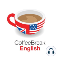 ‘How much' or 'how many'? | The Coffee Break English Show 1.10