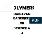 Polymers: Daipayan Banerjee XII Science A 4