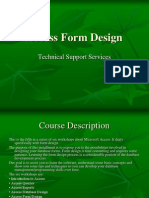 Access Form Design: Technical Support Services