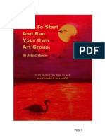 How To Start and Run Your Own Art Group