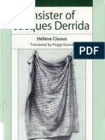 Cixous Helene Kamuf Peggy Insister of Jacques Derrida