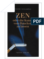 Zen Oder Die Kunst Vom Rauchen Zu Lassen