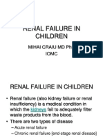 Renal Failure in Children: Mihai Craiu MD PHD Iomc