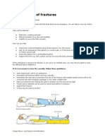 Management of Fractures: If It Is Necessary To Move The Casualty, Follow These Guidelines