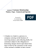 Banker Customer Relationship: Nature, Type - General and Special