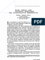 Sensational: Mass, Serial and Homicides: THE Investigative Perspective