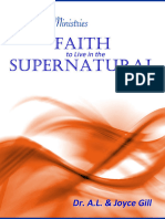 Faith To Live in The Supernatural