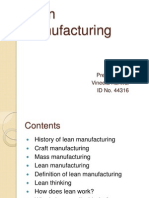 Lean Manufacturing: Presented by Vineeta Kanwal ID No. 44316