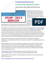 SNAP 2013 Results To Be Announced by Midnight of 9 January