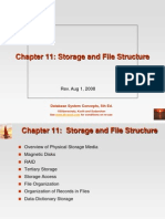 Chapter 11: Storage and File Structure: Rev. Aug 1, 2008