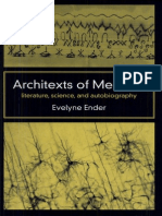 Evelyne Ender Architexts of Memory Literature, Science, and Autobiography 2005
