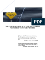 The Unsustainable State of The Florida Property Insurance Industry