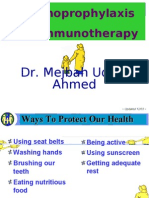 Immunoprophylaxis and Immunotherapy: Dr. Mejbah Uddin Ahmed