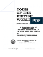 Coins of the British World : complete from 500 A.D. to the present : an illustrated standard catalogue with valuations of the coinage of the British Isles from 500 A.D. [and the] British Empire from 1600 A.D. / by Robert Friedberg