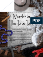 Murder At: The Juice Joint