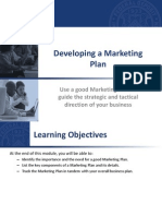 Developing A Marketing Plan: Use A Good Marketing Plan To Guide The Strategic and Tactical Direction of Your Business