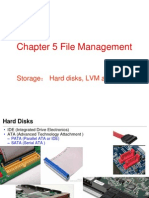 Chapter 5 File Management: Storage Hard Disks, LVM and RAID