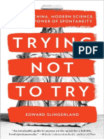 Trying Not To Try by Edward Slingerland - Excerpt