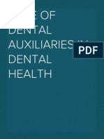 Role of Dental Auxiliaries in Dental Health