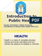 Faculty of Dentistry-Taibah University Introduction To Dental Public Health (PDS 111)