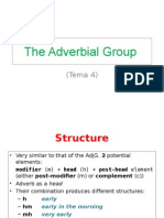 The Adverbial Group Tema 4