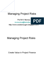 Managing Project Risks: Prof M V Monica