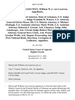 Sharon Murl Van Leeuwen, William W.J. Van Leeuwen v. United States of America, State of Arkansas, U.S. Judge Donald P. Lay, U.S. Judge Franklin H. Waters, U.S. Attorney General Edwin Meese, Iii, U.S. District Attorney J. Michael Fitzhugh, U.S. Assistant Attorney Mark Webb, U.S. Assistant Attorney Deborah J. Groom, Ark. Chancery Judge John Lineberger, Ark. Circuit Judge Robert McCorkindale Ark. Attorney General Steve Clark, Ark. Prosecuting Attorney Gordon Webb, Ark. Deputy Prosecuting Attorney Gary Isbell, First National Bank, Harrison, Covington & Younes, Thomas Ledbetter, 868 F.2d 300, 1st Cir. (1989)