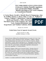 In Re: Bank of New York Derivative Litigation. Mildred Kaliski and Edward J. Kaliski, Rita Hochenbaum and Rochelle Phillips, Charles H. Beck, on Behalf of the Bank of New York Company, Inc. Consolidated-Plaintiff v. J. Carter Bacot, Gerald L. Hassell, Deno D. Papageorge, Alan R. Griffith, Thomas A. Renyi, John A. Luke, Jr., William R. Chaney, William C. Richardson, Catherine Rein, Richard Barth and Donald L. Miller, the Bank of New York Company, Inc. And the Bank of New York, Nominal-Defendants-Appellees, Sergei Kotov and Vladimir Galitzine, 320 F.3d 291, 2d Cir. (2003)