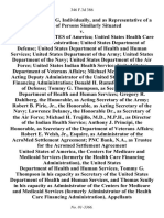 Daniel C. Fanning, Individually, and as Representative of a Class of Persons Similarly Situated v. The United States of America United States Health Care Financing Administration United States Department of Defense United States Department of Health and Human Services United States Department of the Army United States Department of the Navy United States Department of the Air Force United States Indian Health Service United States Department of Veterans Affairs Michael McMullen Mrs., as Acting Deputy Administrator of the United States Health Care Financing Administration Donald H. Rumsfeld, as Secretary of Defense Tommy G. Thompson, as Secretary of the Department of Health and Human Services Gregory R. Dahlberg, the Honorable, as Acting Secretary of the Army Robert B. Pirie, Jr., the Honorable, as Acting Secretary of the Navy Lawrence Delaney, the Honorable Dr., as Secretary of the Air Force Michael H. Trujillo, M.D., M.P.H., as Director of the Indian Health Service Anthony J. Principi