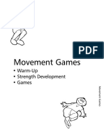 Movement Games: Warm-Up Strength Development Games