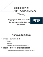Sociology 2: Class 14: World-System Theory: Do Not Copy or Distribute Without Permission