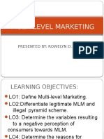 Multi-Level Marketing: Presented By: Rowelyn D. Enaje