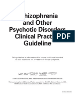 Schizophrenia and Other Psychotic Disorders Clinical Practice Guideline