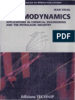 Thermodynamics Applications in Chemical Engineerings and The Petroleum Industry, Jean Vidal, Tec