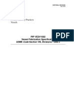 PIP VESV1002-May 2009 Vessel Fabrication Specification ASME Code Section VII, Divisions 1 and 2