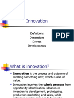 Innovation: Definitions Dimensions Drivers Developments