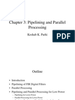 Chapter 3: Pipelining and Parallel Processing: Keshab K. Parhi