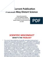 Why Current Publication Practices May Distort Science
