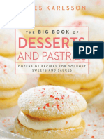 Claes Karlsson, Pepe Nilsson-The Big Book of Desserts and Pastries - Dozens of Recipes For Gourmet Sweets and Sauces-Skyhorse Publishing (2013) PDF