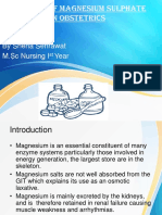 The Role of Magnesium Sulphate in Obstetrics: by Sneha Sehrawat M. C Nursing I Year