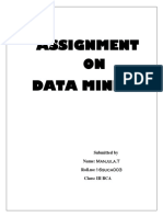 Assignment ON Data Mining: Submitted by Name: Manjula.T