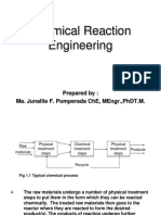 Chemical Reaction Engineering: Prepared By: Ma. Junallie F. Pomperada Che, Mengr.,Phdt.M